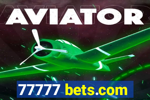 77777 bets.com